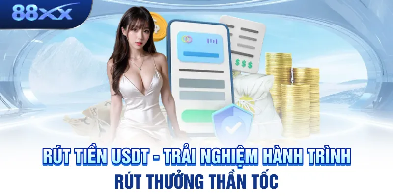 Quy trình rút tiền nhanh chóng chỉ trong 5 phút